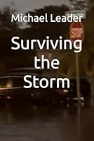 Surviving the Storm B0GMJ39ZX9 Book Cover