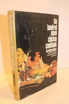 Paperback The hundred menu chicken cookbook Book