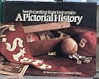 North Carolina State University: A pictorial history B00070WN4E Book Cover