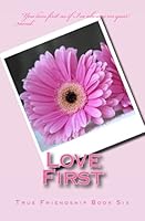 Love First 1523310731 Book Cover