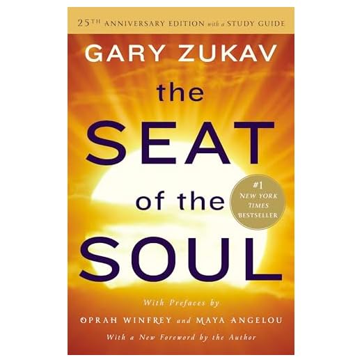 Seat of the Soul 25th Anniversary Edition