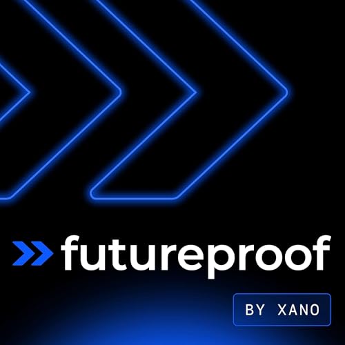 『Futureproof by Xano』のカバーアート