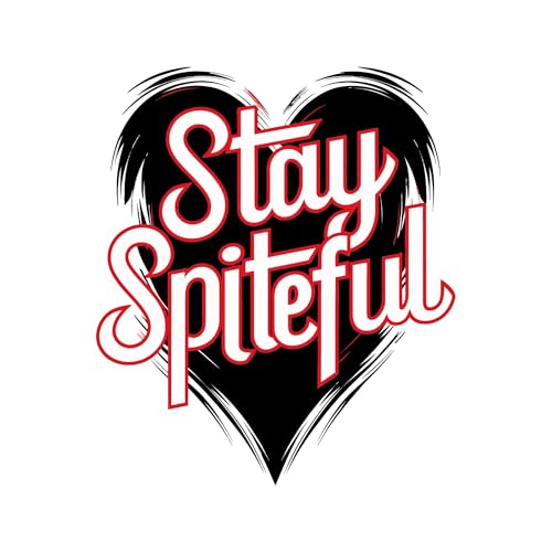 Sticker mural Stay Spiteful citation inspirante vinyle 50x50 cm