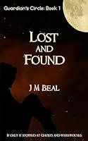 Lost and Found (Guardian's Circle Book 1) 1942195141 Book Cover
