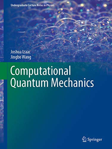 Buy Computational Quantum Mechanics โ BookShops.in