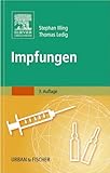 Impfungen (KLINIKLEITFADEN MEDIZIN - Urban & Fischer-Verlag)
