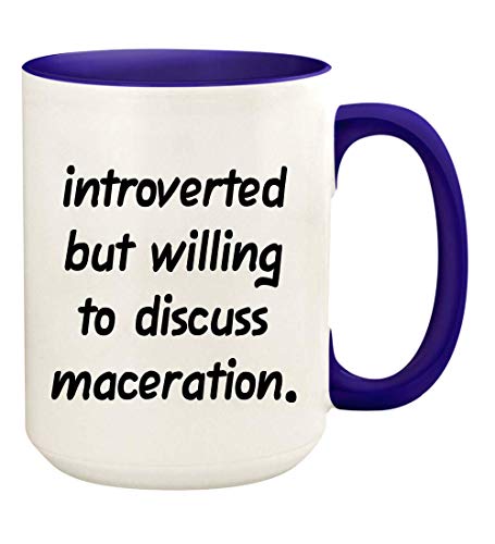Introverted But Willing To Discuss Maceration - 15oz Ceramic White Coffee Mug Cup