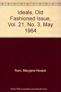 Paperback Old Fashioned issue Ideals, vol. 21, no. 3 Book