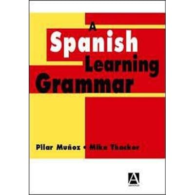 A Spanish Learning Grammar, Second Edition