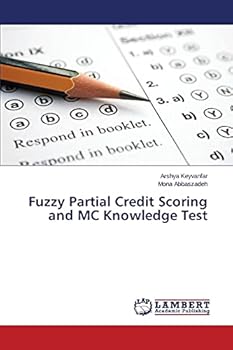 Paperback Fuzzy Partial Credit Scoring and MC Knowledge Test Book