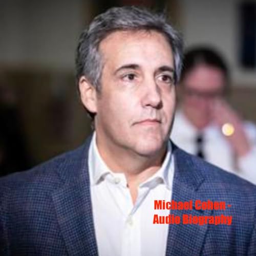 『Michael Cohen - Audio Biography』のカバーアート