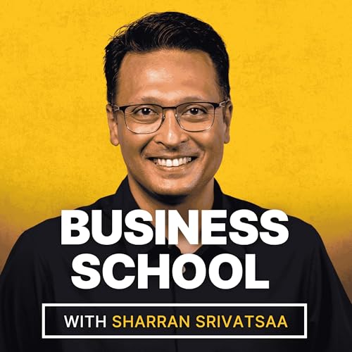 Business School with Sharran Srivatsaa Titelbild