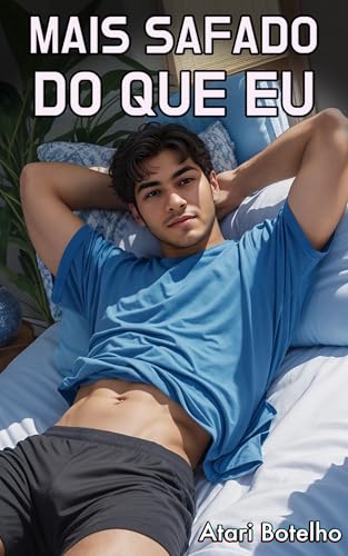 Mais Safado do que Eu