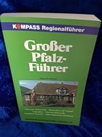Kompass Regionalführer, Großer Pfalz-Führer 3813401065 Book Cover