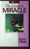 The Greatest Miracle