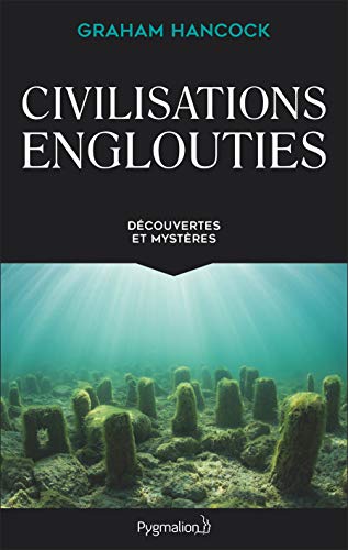  Civilisations englouties : Découvertes et mystères livre En ligne