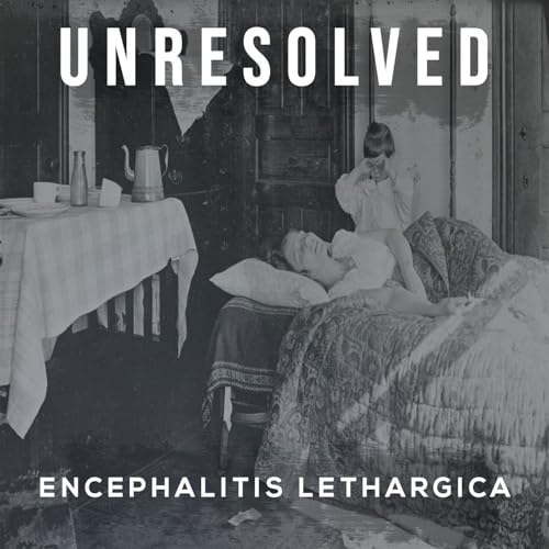 Encephalitis Lethargica Podcast Por  arte de portada