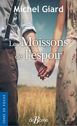 Les Moissons de l'espoir (ROMANS) Francais PDF