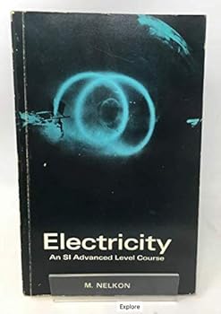 Hardcover Electricity: an SI advanced level course, Book