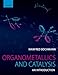 Organometallics and Catalysis