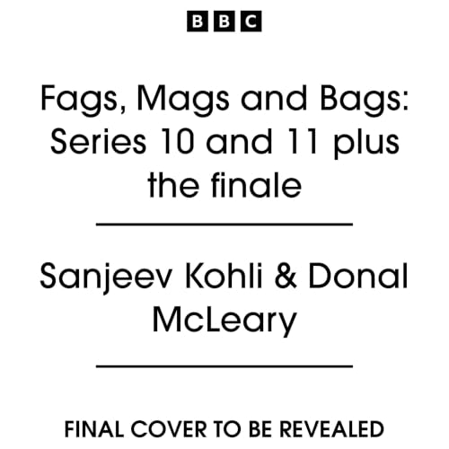 『Fags, Mags and Bags: Series 10 and 11 plus the finale』のカバーアート