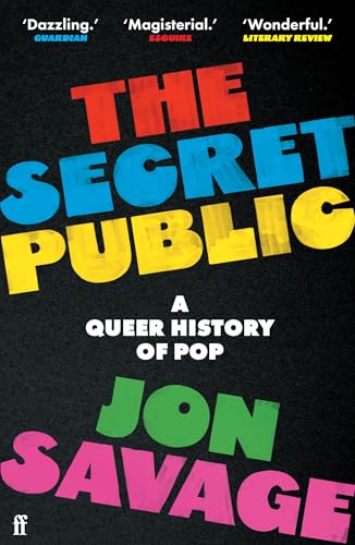 The Secret Public: A Queer History of Pop