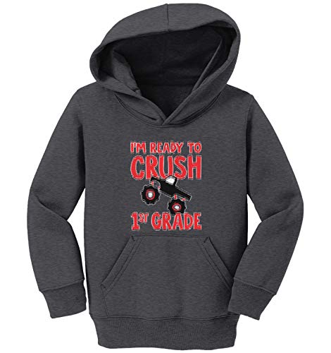 I'm Ready to Crush 1st Grade - Back to School Toddler/Youth Fleece Hoodie2