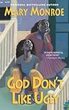 God Don't Like Ugly