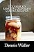 Produktbild Texas Jack's Famous Cold Brew Coffee Recipes: With A Brief History On Coffee