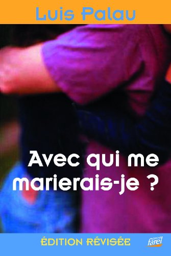 Avec Qui Me Marierais-Je ?