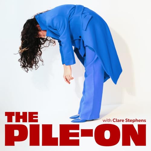 The Pile-On Podcast Por Clare Stephens arte de portada