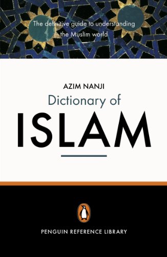  The Penguin Dictionary of Islam: The Definitive Guide to Understanding the Muslim World (English Edi Livre eBook France