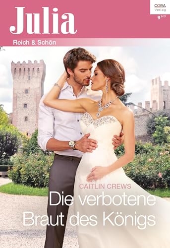 Die verbotene Braut des Königs (Julia 2281) (German Edition)