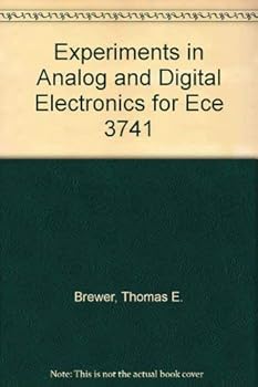 Paperback Experiments in Analog and Digital Electronics for Ece 3741 Book