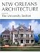 New Orleans Architecture: The University Section (New Orleans Architecture Series)