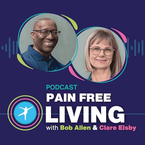 S2 Ep 11 - The Fear That Makes Pain Worse &mdash; And How to Fix It