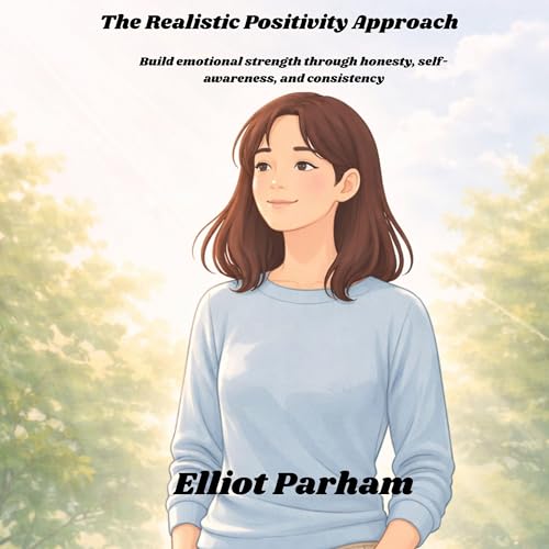 The Realistic Positivity Approach Titelbild