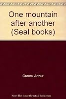 One Mountain After Another 0727003828 Book Cover