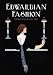 Edwardian Fashion (Shire Library)