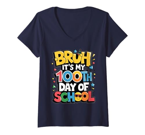 Donna Bruh 100 Days of School Fun Kids Teacher Funny 100th Day Maglietta con Collo a V