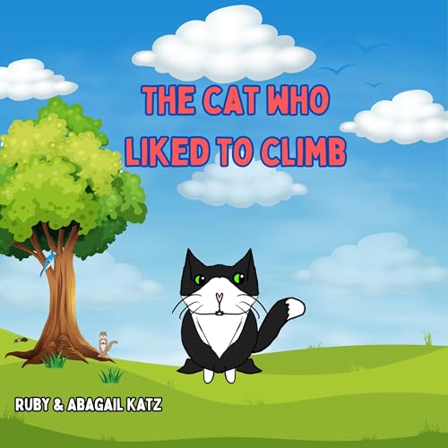 The Cat Who Liked to Climb by Ruby Katz, Abagail Katz episode artwork