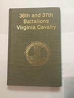 36th and 37th Battalions Virginia Cavalry 0930919254 Book Cover