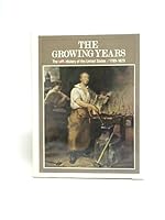 The Life History of the United States-the Growing Years-1789-1829 B000NW65M2 Book Cover