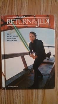 Hardcover Return of the Jedi : The Storybook Based on the Movie Book