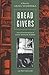 Bread Givers: A Novel