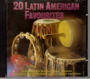20 Latin American Favourites [Audio CD] Various