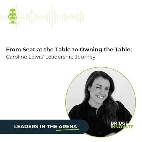 『From Seat at the Table to Owning the Table with Caroline Lewis』のカバーアート