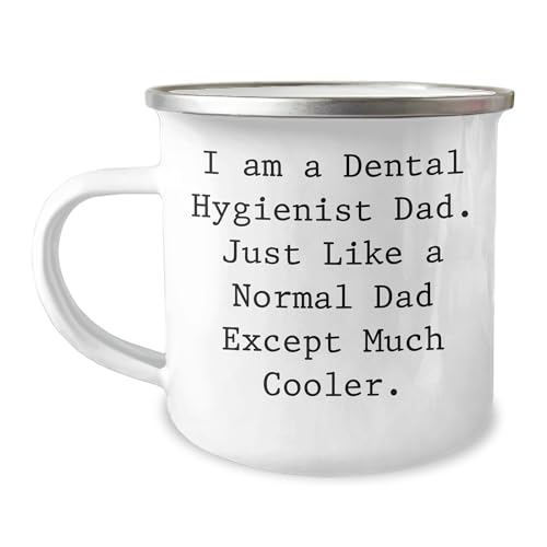 Dental Hygienist Dad's Camping Mug, Gifts for Dental Hygienist, Funny Quote, Christmas Unique Gifts from Family, Gifts for Men