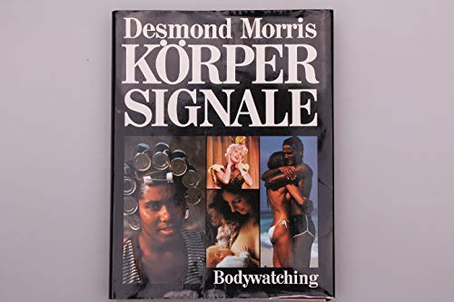 Bodywatching, A Field Guide To The Human Species. [German] 3453371011 Book Cover