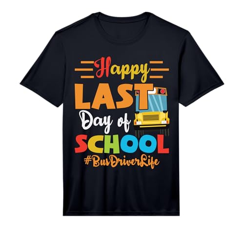 2023 Day Happy Last Class Hello Summer School Bus Driver Performance T-Shirt